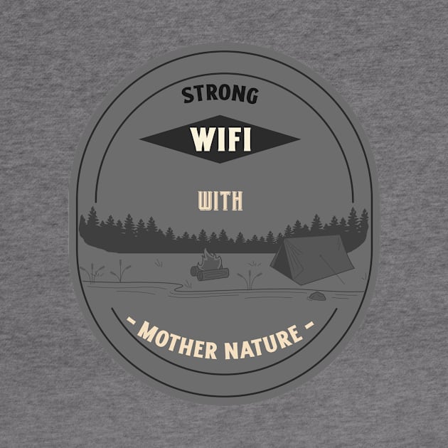 Strong wifi with mother nature by TextureMerch